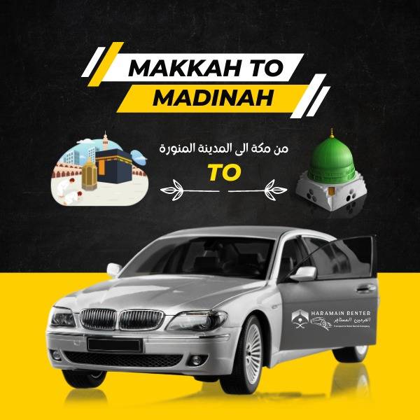 Makkah to Madinah car rent
